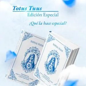 Totus Tuus Edición Especial